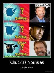 Chuck'as Norris'as - Visada teisus