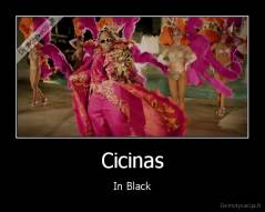 Cicinas - In Black