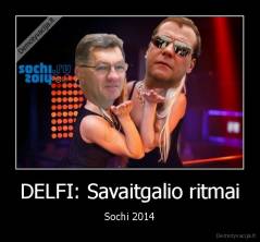 DELFI: Savaitgalio ritmai - Sochi 2014