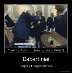 Dabartiniai - Rusijos ir Europos santykiai