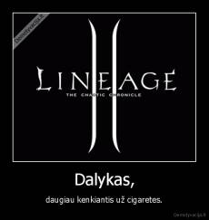 Dalykas, - daugiau kenkiantis už cigaretes.