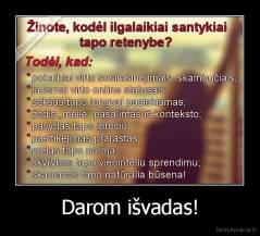 Darom išvadas! - 