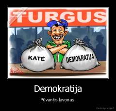 Demokratija - Pūvantis lavonas 