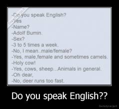 Do you speak English?? - 