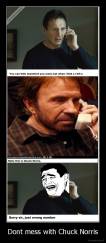 Dont mess with Chuck Norris - 