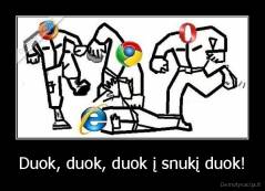 Duok, duok, duok į snukį duok! - 