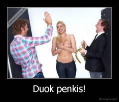 Duok penkis! - 