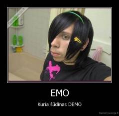 EMO - Kuria šūdinas DEMO