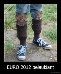 EURO 2012 belaukiant - 