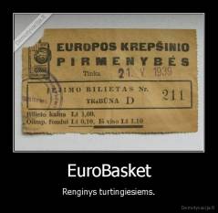 EuroBasket - Renginys turtingiesiems.