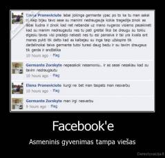 Facebook'e - Asmeninis gyvenimas tampa viešas