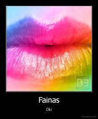 Fainas - Oki