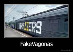 FakeVagonas - 