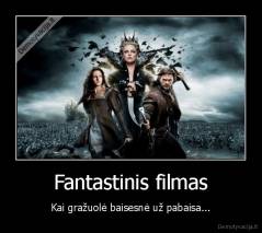 Fantastinis filmas - Kai gražuolė baisesnė už pabaisa...