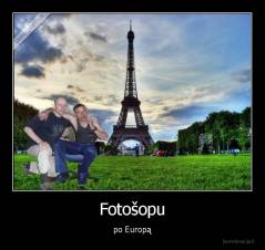 Fotošopu - po Europą