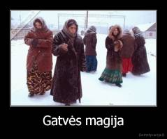 Gatvės magija - 