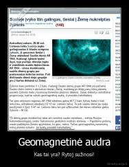 Geomagnetinė audra - Kas tai yra? Rytoj sužinosi!