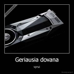 Geriausia dovana - vyrui