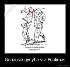 Geriausia gynyba yra Puolimas - 