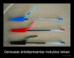 Geriausias antidepresantas mokyklos laikais - 