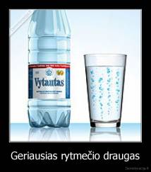 Geriausias rytmečio draugas - 