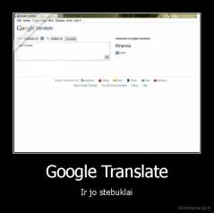 Google Translate - Ir jo stebuklai