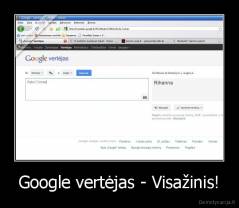 Google vertėjas - Visažinis! - 