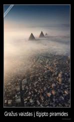 Gražus vaizdas į Egipto piramides  - 