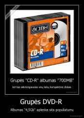 Grupės DVD-R  - Albumas "4,5Gb" aplenke sita populiatumu