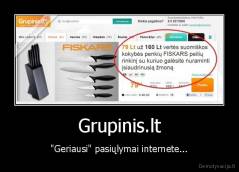 Grupinis.lt - "Geriausi" pasiųlymai internete...