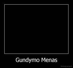 Gundymo Menas - 