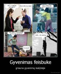 Gyvenimas feisbuke - griauna gyvenimą realybėje