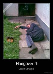 Hangover 4 - Lost in Lithuania