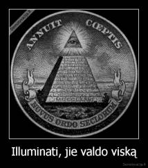 Illuminati, jie valdo viską - 