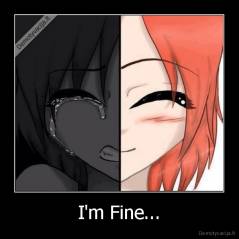 I'm Fine... - 