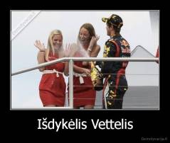 Išdykėlis Vettelis - 