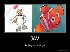 JAV - Audrų kurstytojai