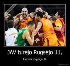 JAV turėjo Rugsėjo 11, - Lietuva Rugsėjo 14