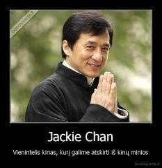 Jackie Chan - Vienintelis kinas, kurį galime atskirti iš kinų minios