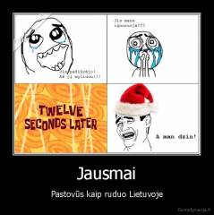 Jausmai - Pastovūs kaip ruduo Lietuvoje