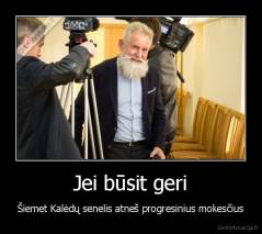 Jei būsit geri - Šiemet Kalėdų senelis atneš progresinius mokesčius