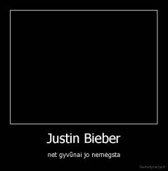 Justin Bieber - net gyvūnai jo nemėgsta