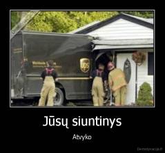 Jūsų siuntinys - Atvyko