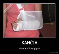 KANČIA - Vasara buti su gipsu