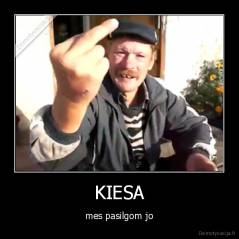 KIESA - mes pasilgom jo