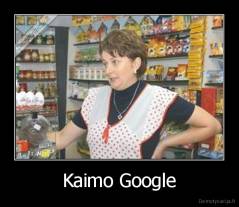 Kaimo Google - 