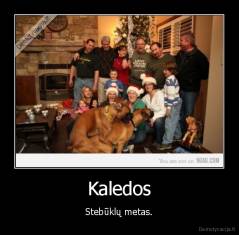 Kaledos - Stebūklų metas.