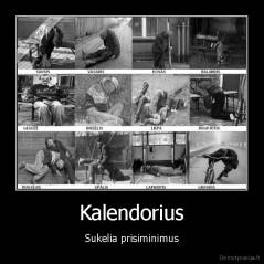 Kalendorius - Sukelia prisiminimus