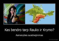 Kas bendro tarp Raulio ir Krymo? - Asmenybės susidvejinimas