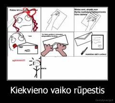 Kiekvieno vaiko rūpestis - 